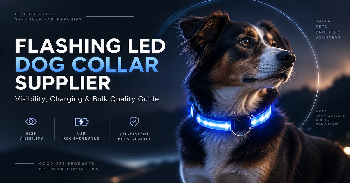 Flashing LED dog collar supplier guide